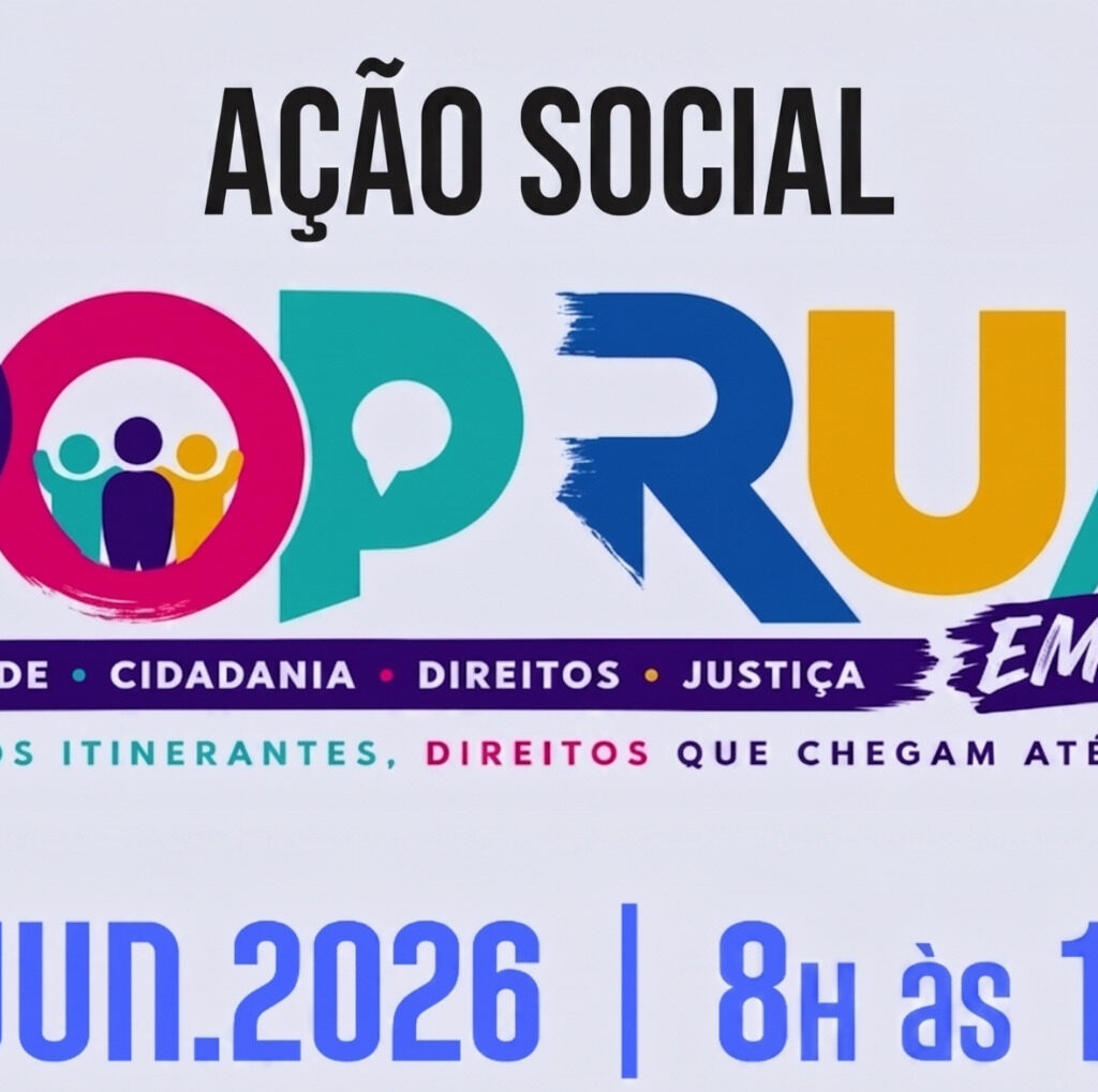 Cartaz digital de divulgação do evento "Ação Social Pop Rua em Ação", destacando a data de 9 de junho de 2026, das 8h às 15h, com o slogan "Serviços itinerantes, direitos que chegam até você".